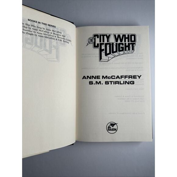 The City Who Fought. Anne McCaffrey/S M Stirling. (1993 HC DJ BCE) - Picture 8 of 10